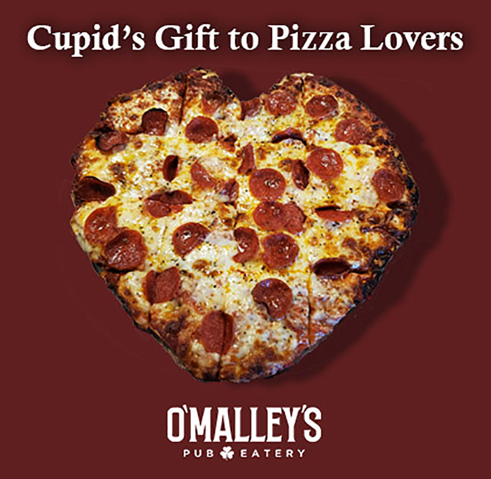 O'Malley's Valentine's Day heart-shaped pizza
